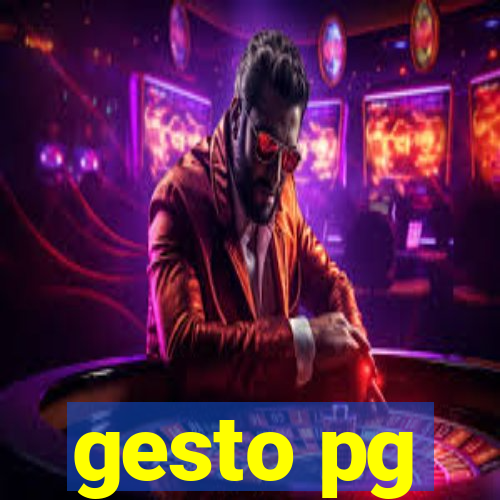 gesto pg